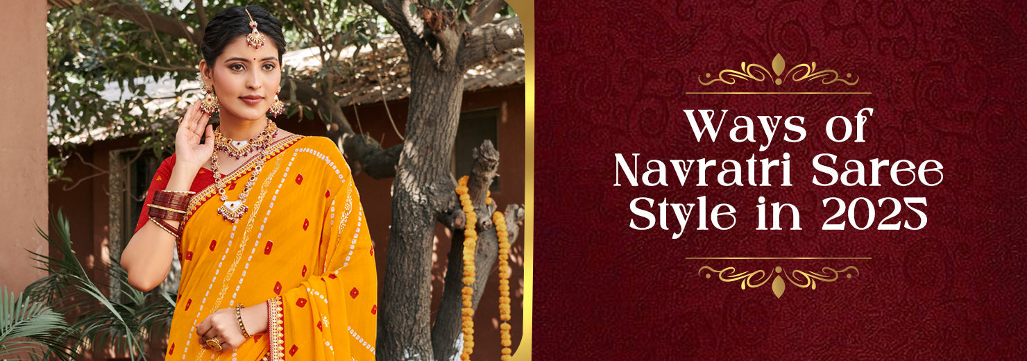 Ways of Navratri Saree Style in 2025