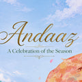 Andaaz: A Celebration of Colours, Prints and Timeless Elegance
